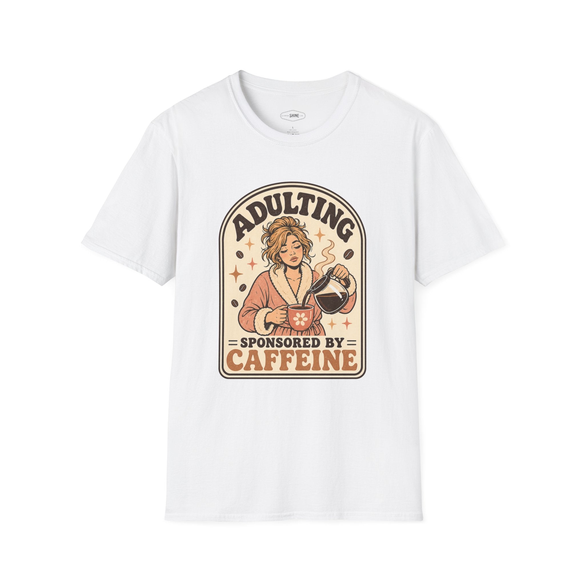 Adulting Sponsored by Caffeine T-Shirt Vintage Design