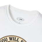 You Will See It One Day T-Shirt Vintage Design