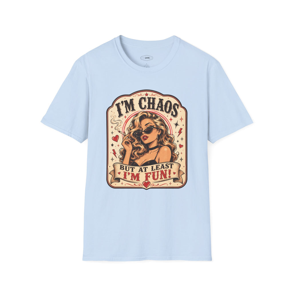 I'm Chaos but At Least I'm Fun T-Shirt Vintage Design