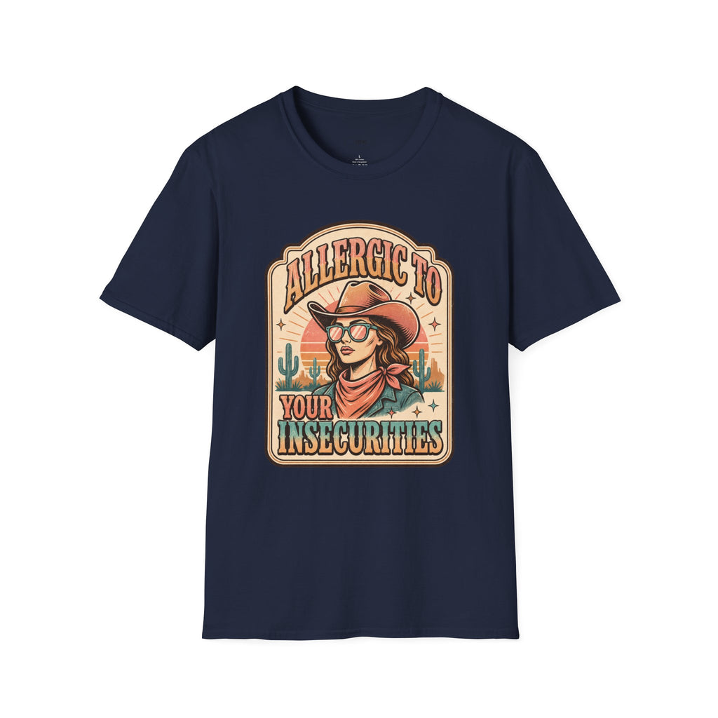 Allergic to Your Insecurities T-Shirt Vintage Design