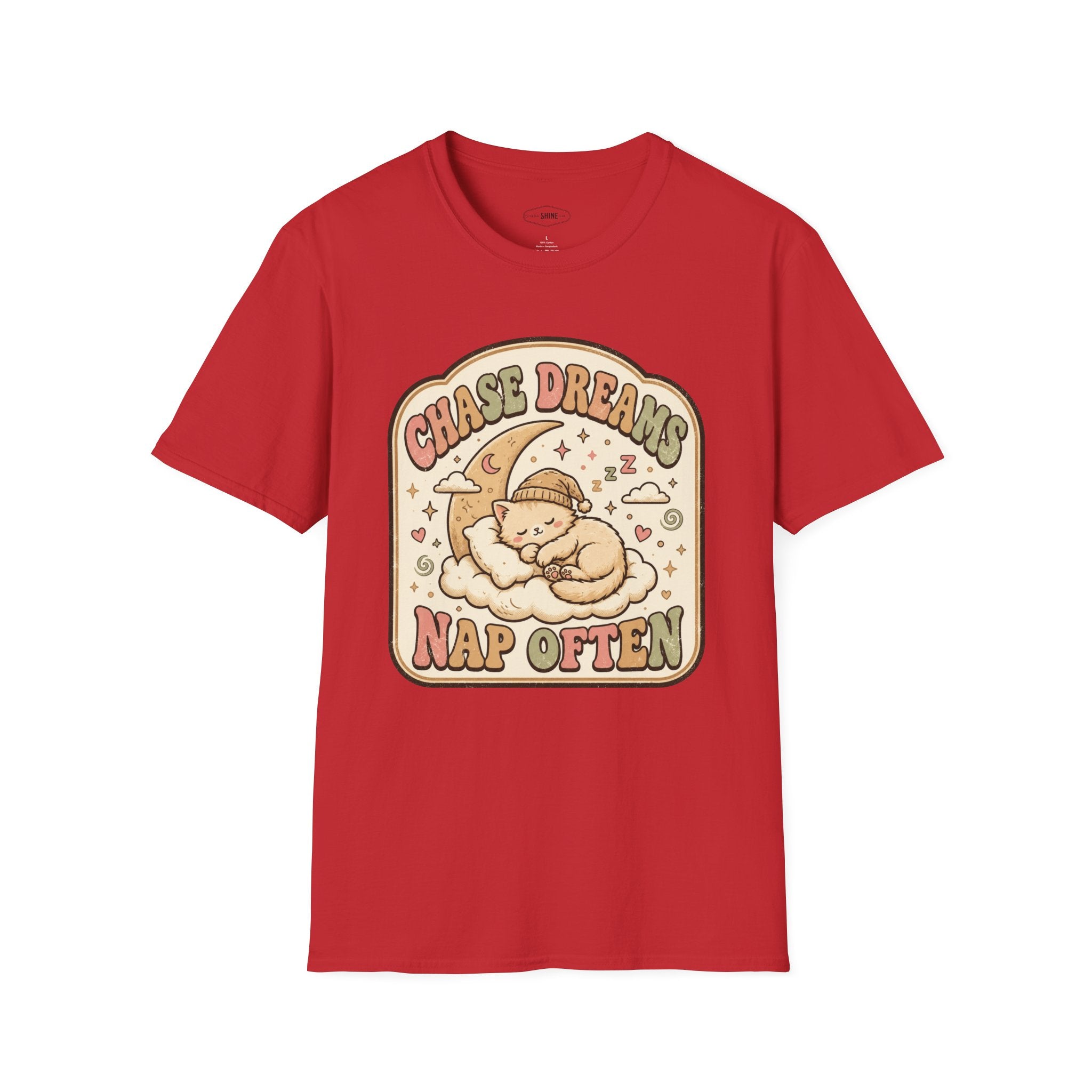 Chase Dreams Nap Often T-Shirt Vintage Design