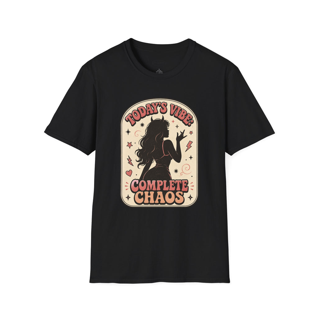Today's Vibe Complete Chaos T-Shirt Vintage Design
