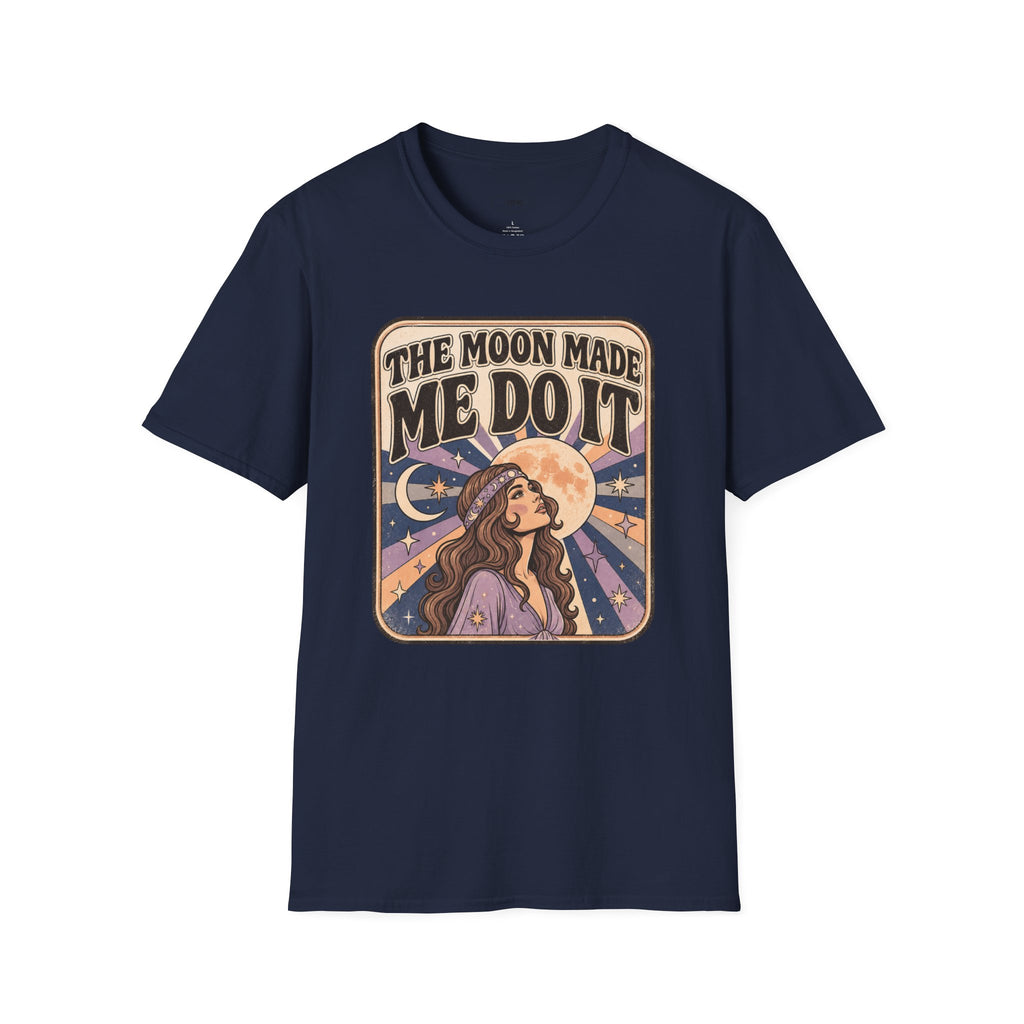 The Moon Made Me Do It T-Shirt Vintage Design