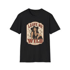 Leave Me Wild T-Shirt Vintage Design