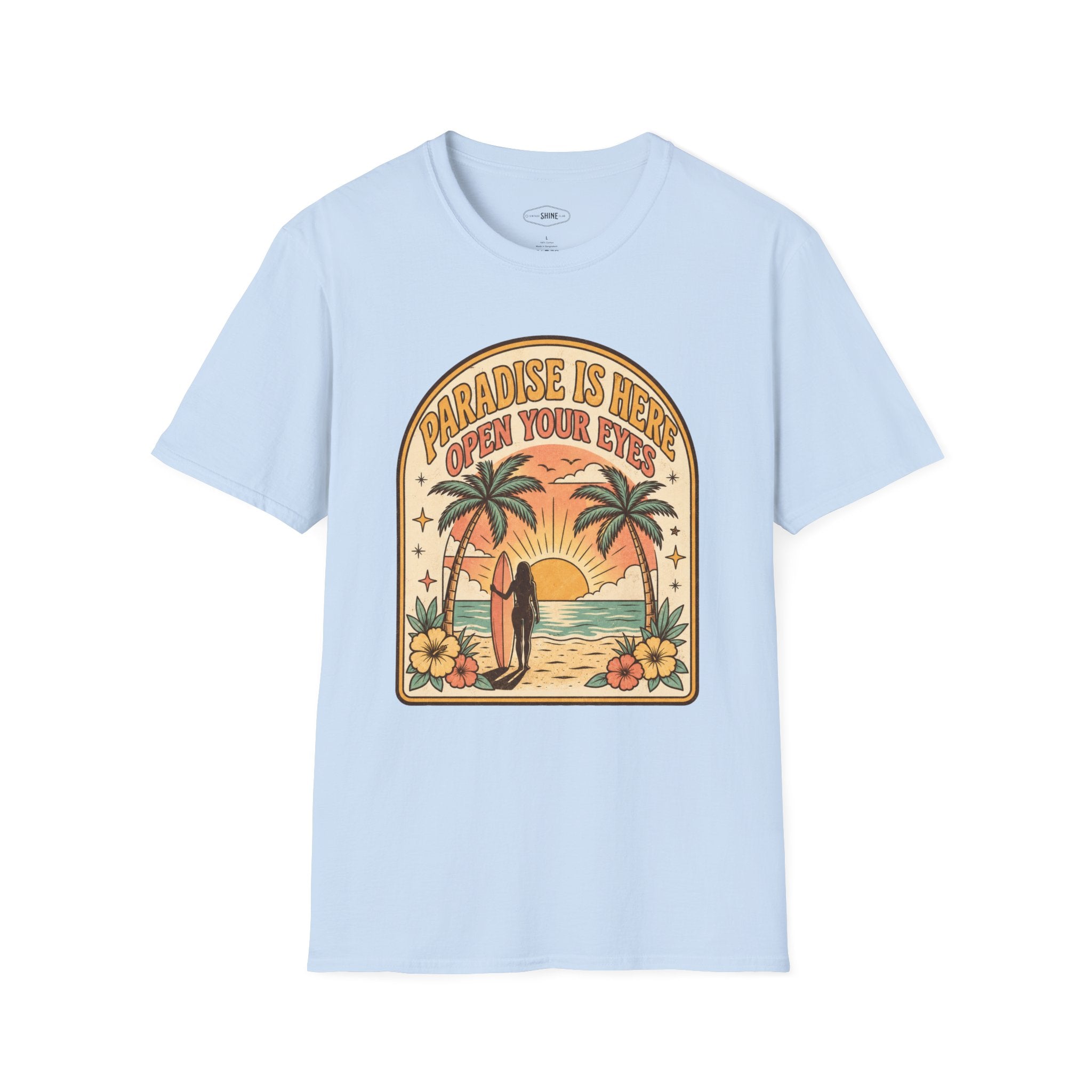 Paradise Is Here T-Shirt Vintage Design