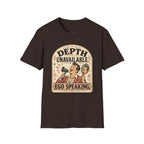 Depth Unavailable Ego Speaking T-Shirt Vintage Design