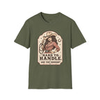 Hard to Handle. Are You Enough? T-Shirt Vintage Design