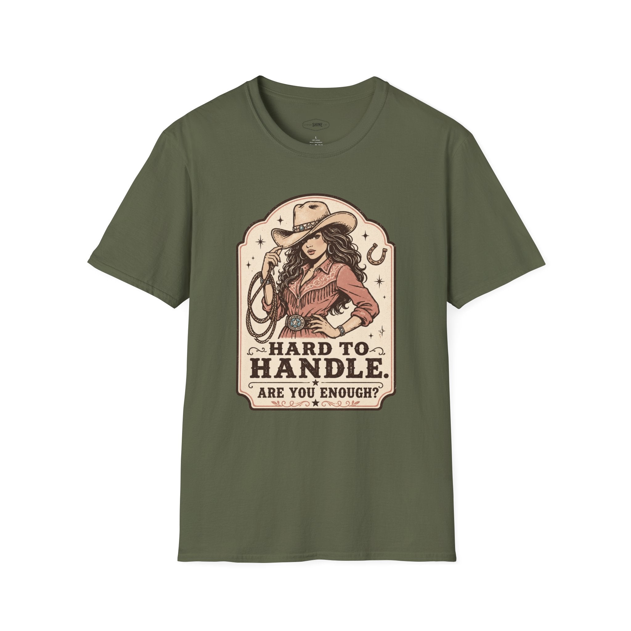 Hard to Handle. Are You Enough? T-Shirt Vintage Design