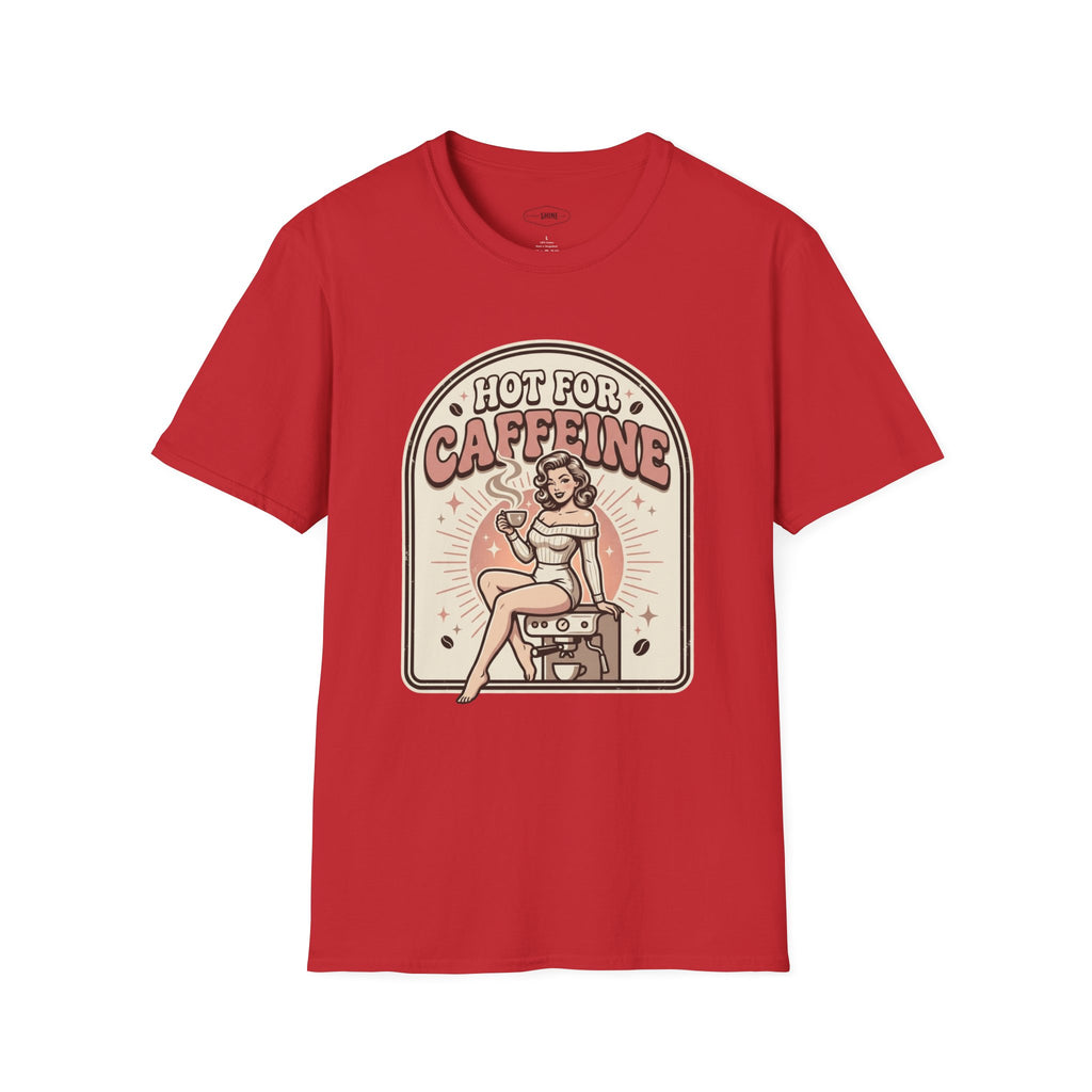 Hot For Caffeine T-Shirt Vintage Design