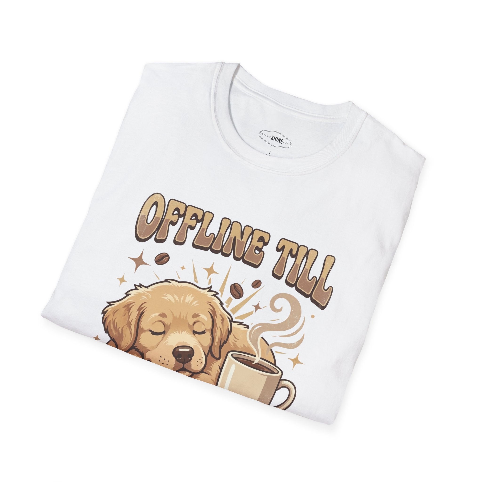 Offline Till Caffeinated T-Shirt Vintage Design