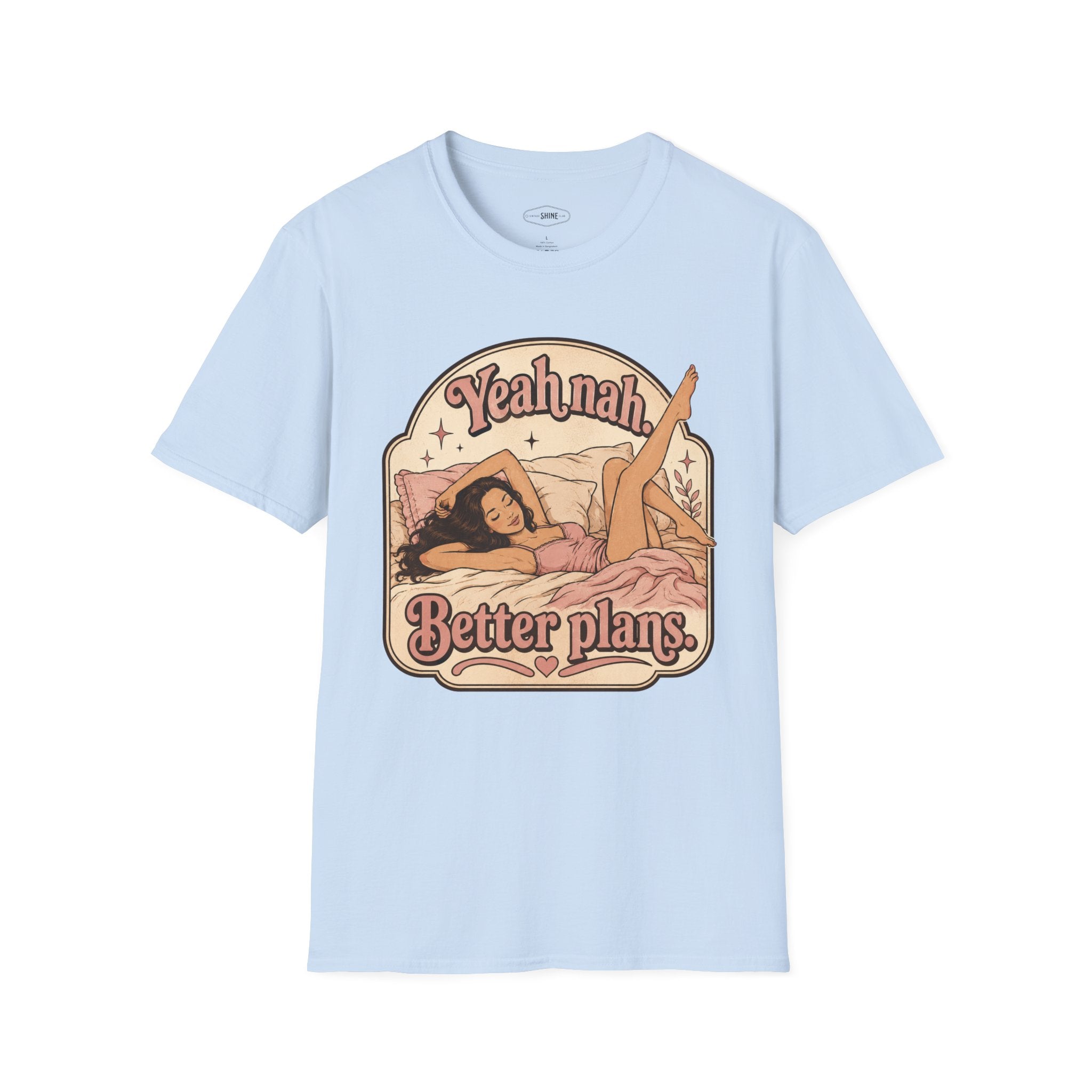 Yeah Nah Better Plans T-Shirt Vintage Design