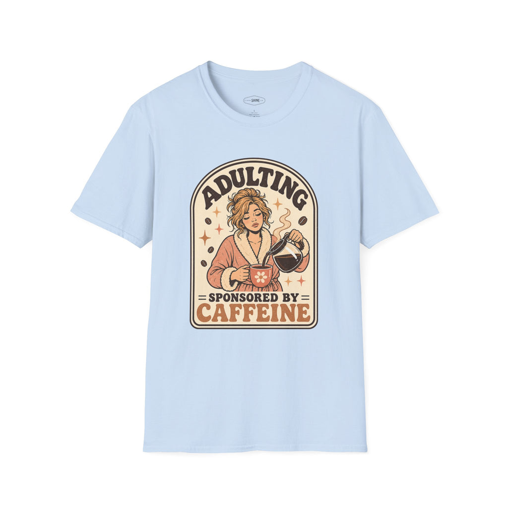 Adulting Sponsored by Caffeine T-Shirt Vintage Design