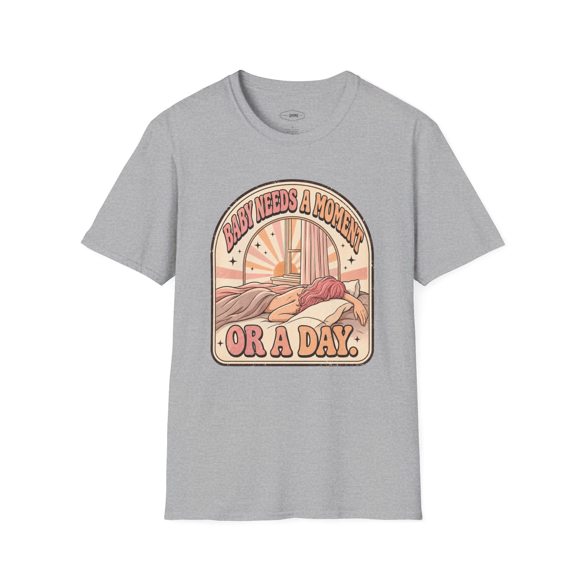 Baby Needs a Moment T-Shirt Vintage Design