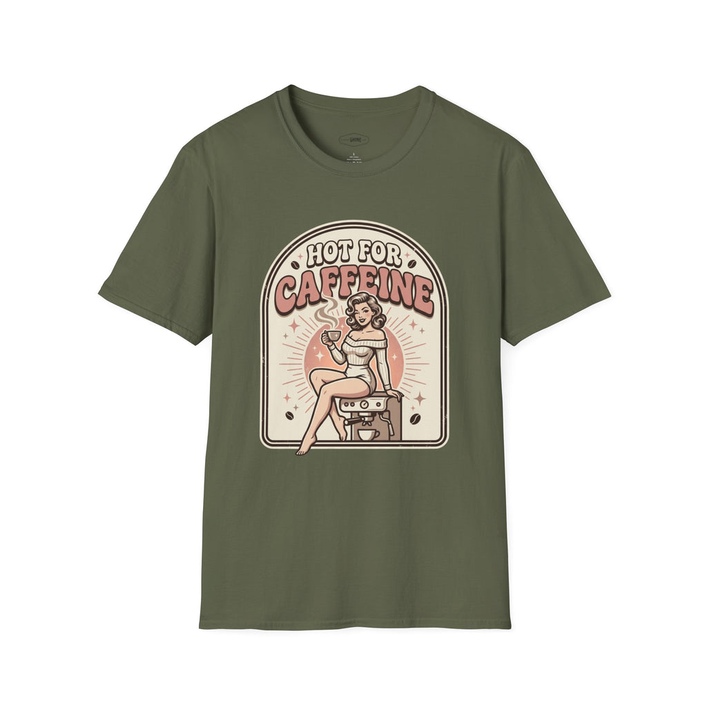 Hot For Caffeine T-Shirt Vintage Design