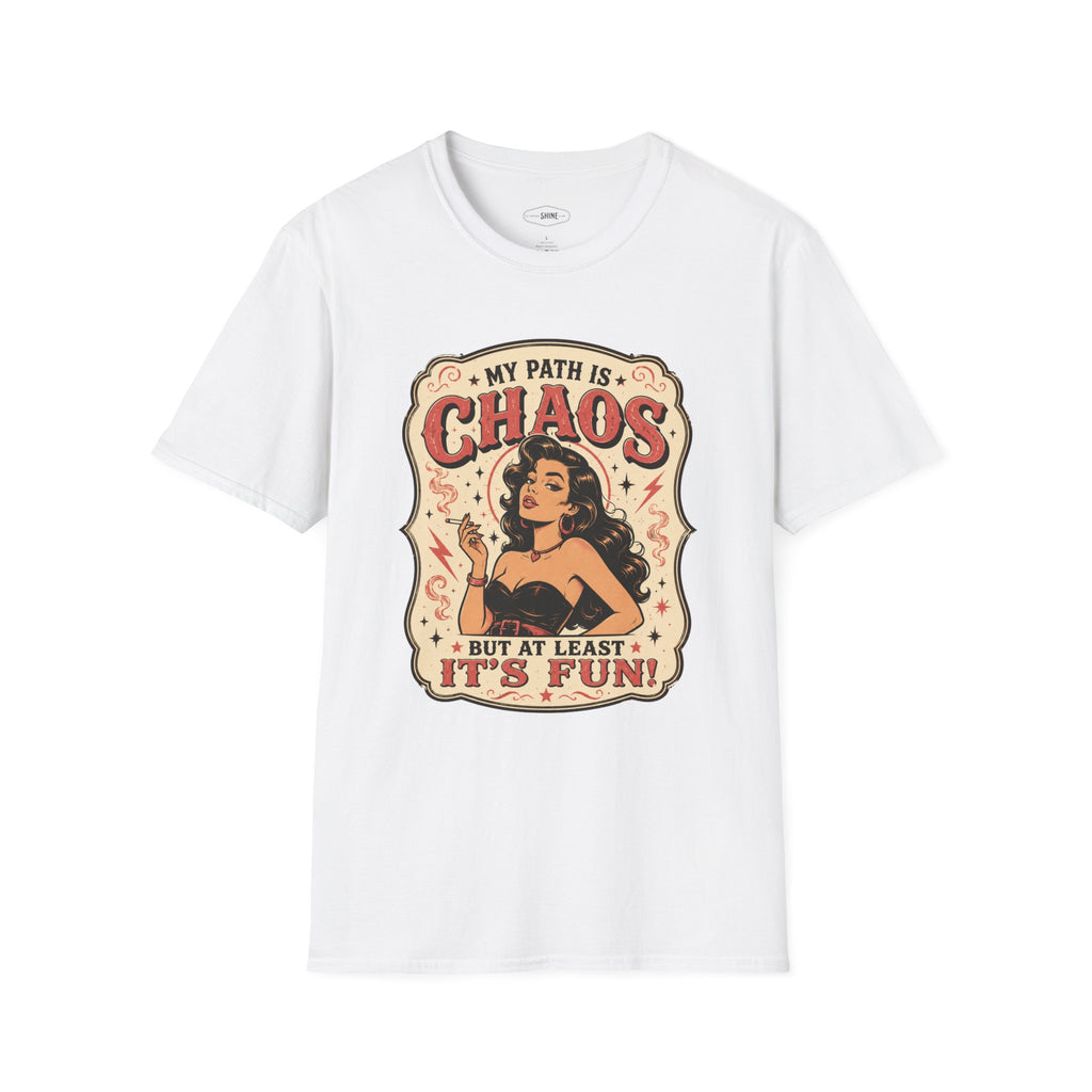 My Path Is Chaos but At Least It's Fun T-Shirt Vintage Design