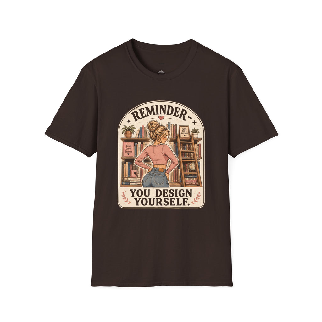 Reminder - You Design Yourself T-Shirt Vintage Design