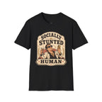 Socially Stunted Human T-Shirt Vintage Design