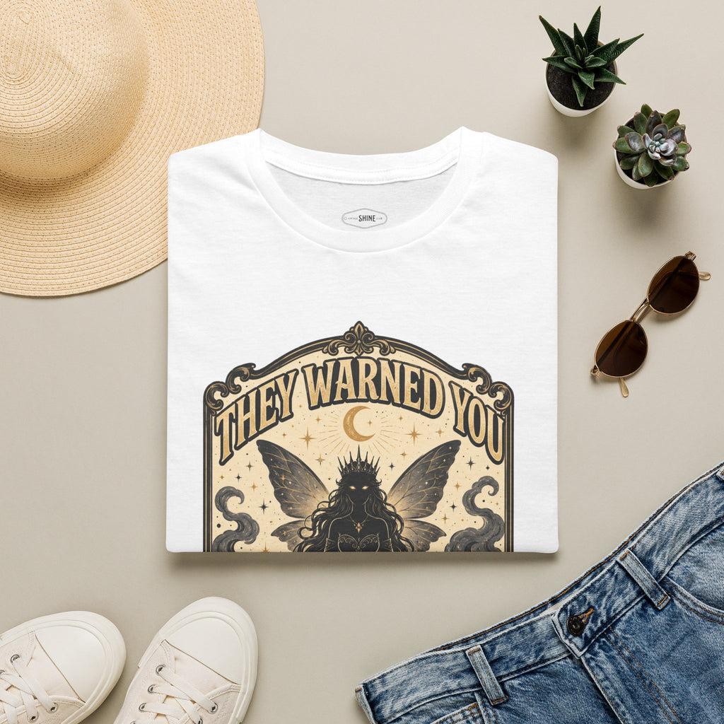 They Warned You About Me in Fairy Tales T-Shirt Vintage Design