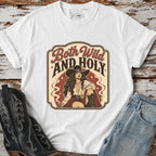 Both Wild and Holy T-Shirt Vintage Design