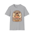 Hot Girl Caffeine Club T-Shirt Vintage Design