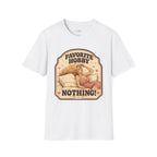 Favorite Hobby: Nothing T-Shirt Vintage Design