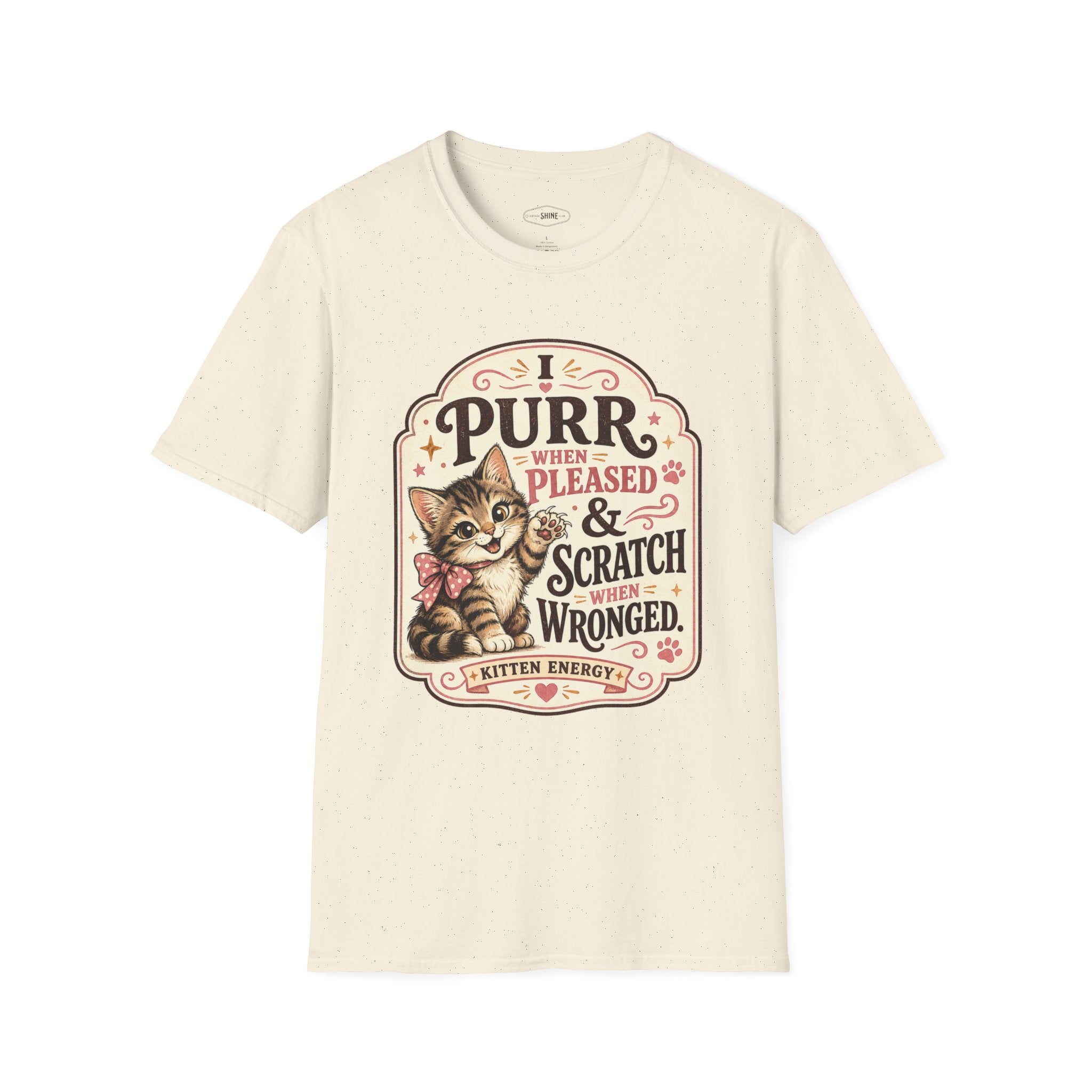I Purr When Pleased & Scratch When Wronged T-Shirt Vintage Design