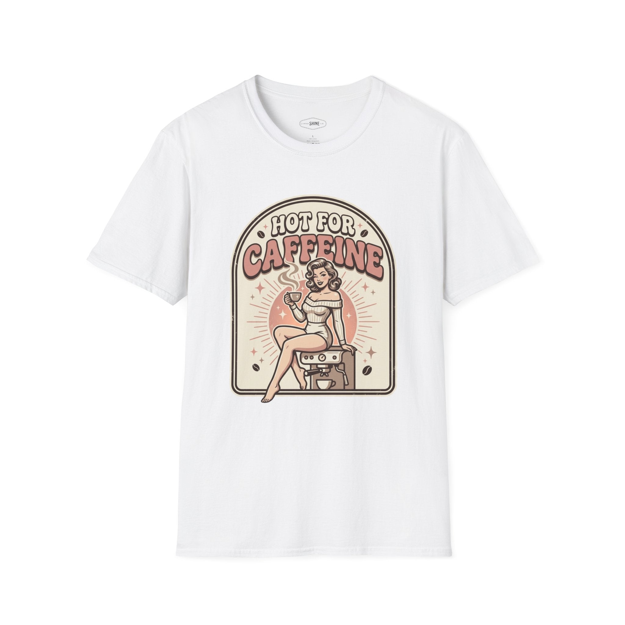 Hot For Caffeine T-Shirt Vintage Design