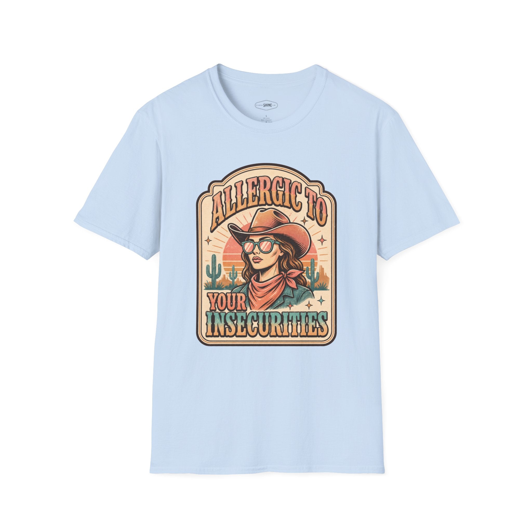 Allergic to Your Insecurities T-Shirt Vintage Design
