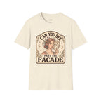Can You See Past the Facade T-Shirt Vintage Design
