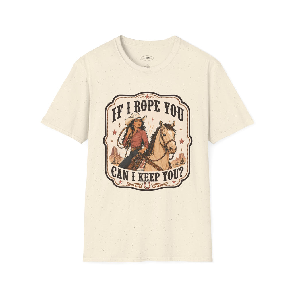 If I Rope You, Can I Keep You? T-Shirt Vintage Design