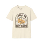 Dream Big Rest Bigger T-Shirt Vintage Design
