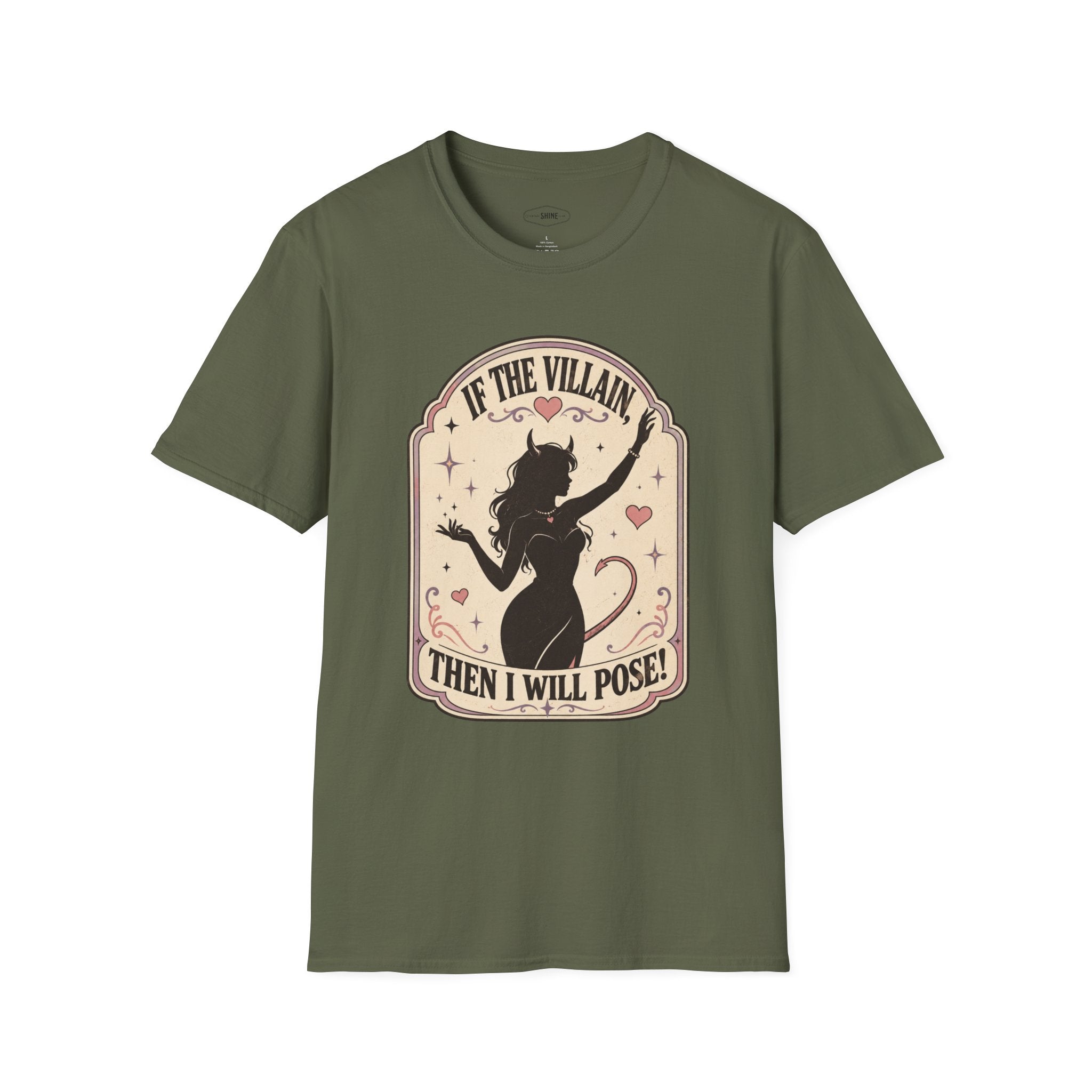 If the Villain then I Will Pose T-Shirt Vintage Design