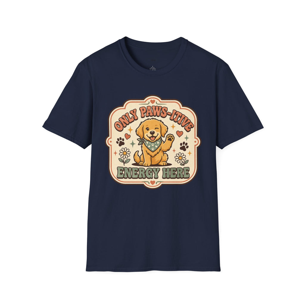 Only Paws-itive Energy Here T-Shirt Vintage Design