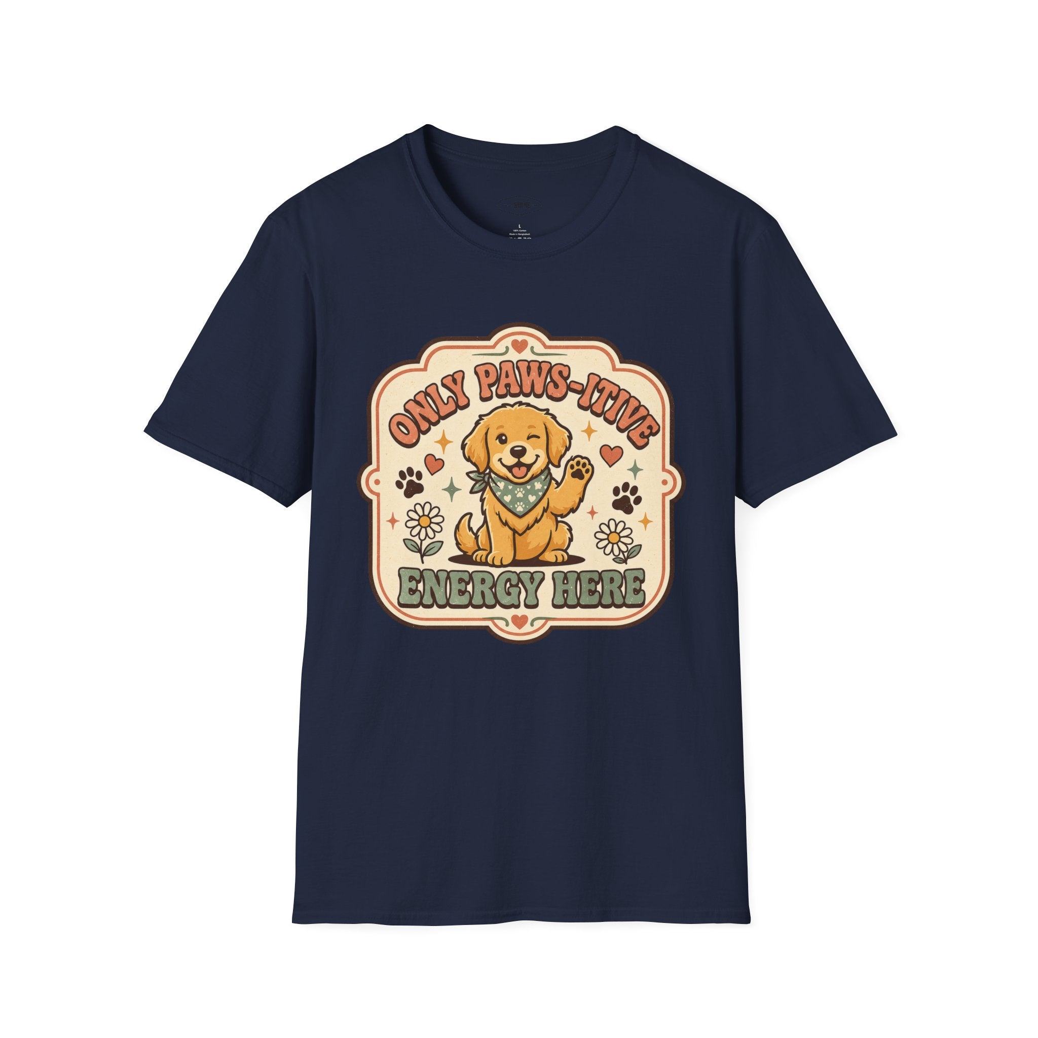 Only Paws-itive Energy Here T-Shirt Vintage Design