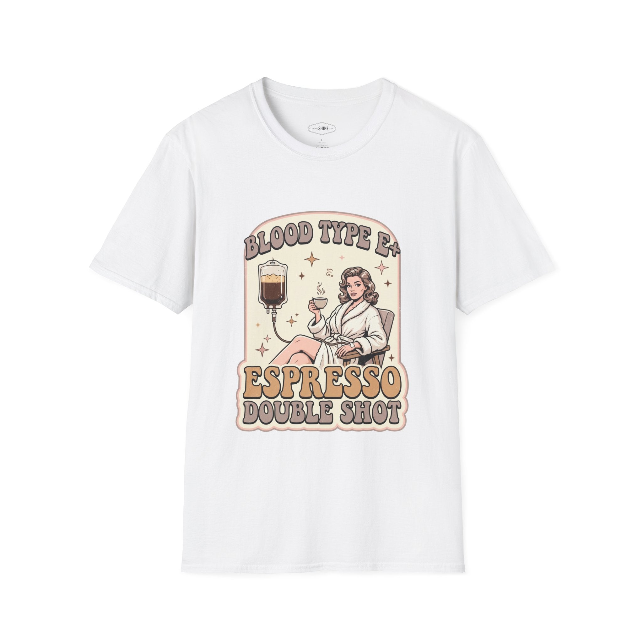 Blood Type E+ Espresso Double Shot T-Shirt Vintage Design