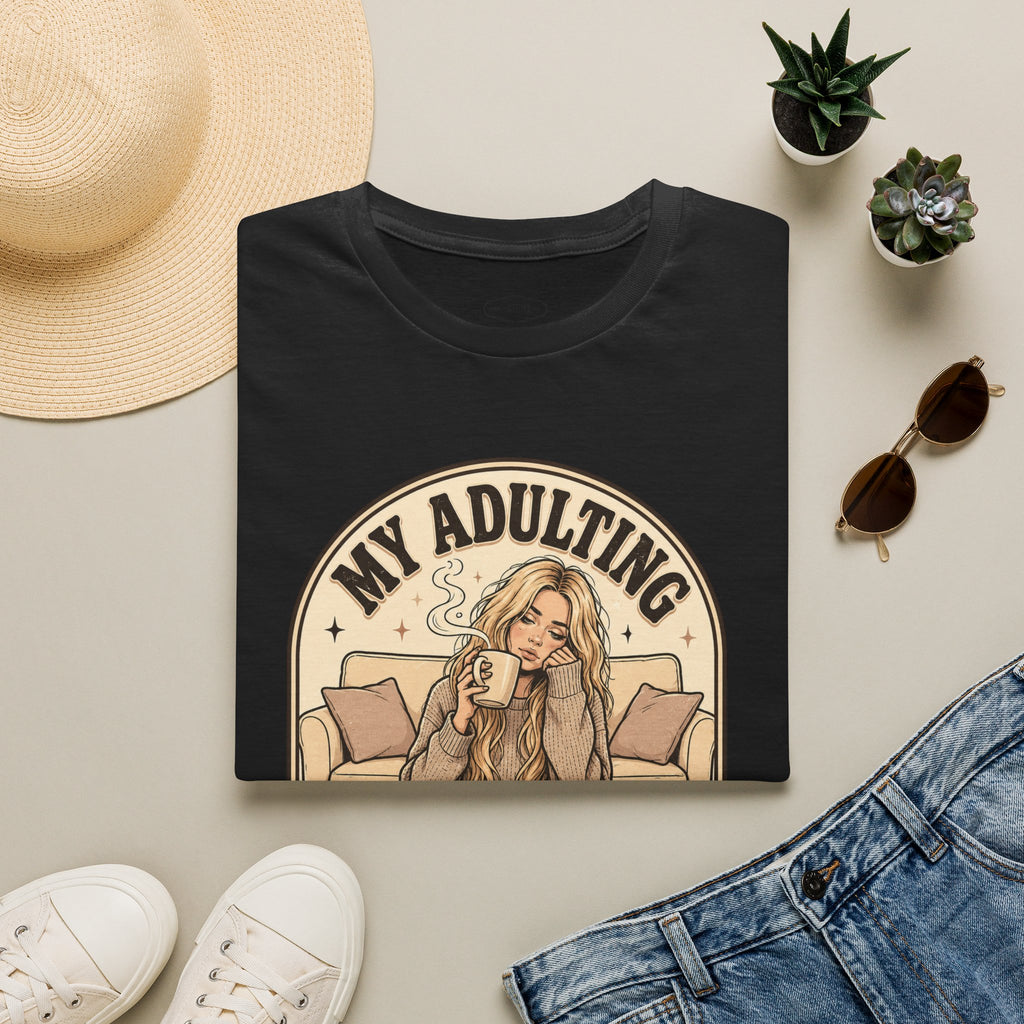 My Adulting Is Managed by Caffeine T-Shirt Vintage Design