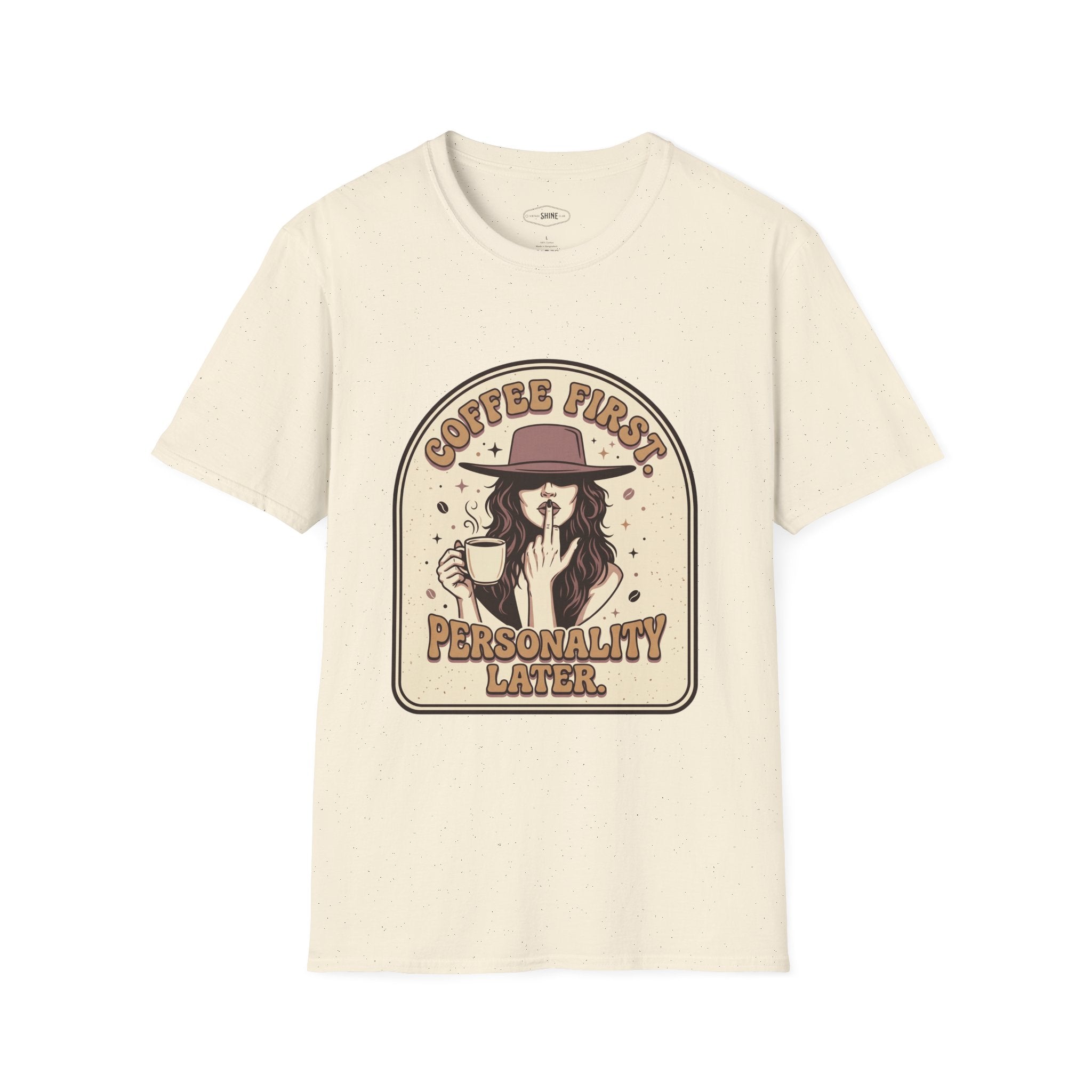 Coffee First Personality Later T-Shirt Vintage Design