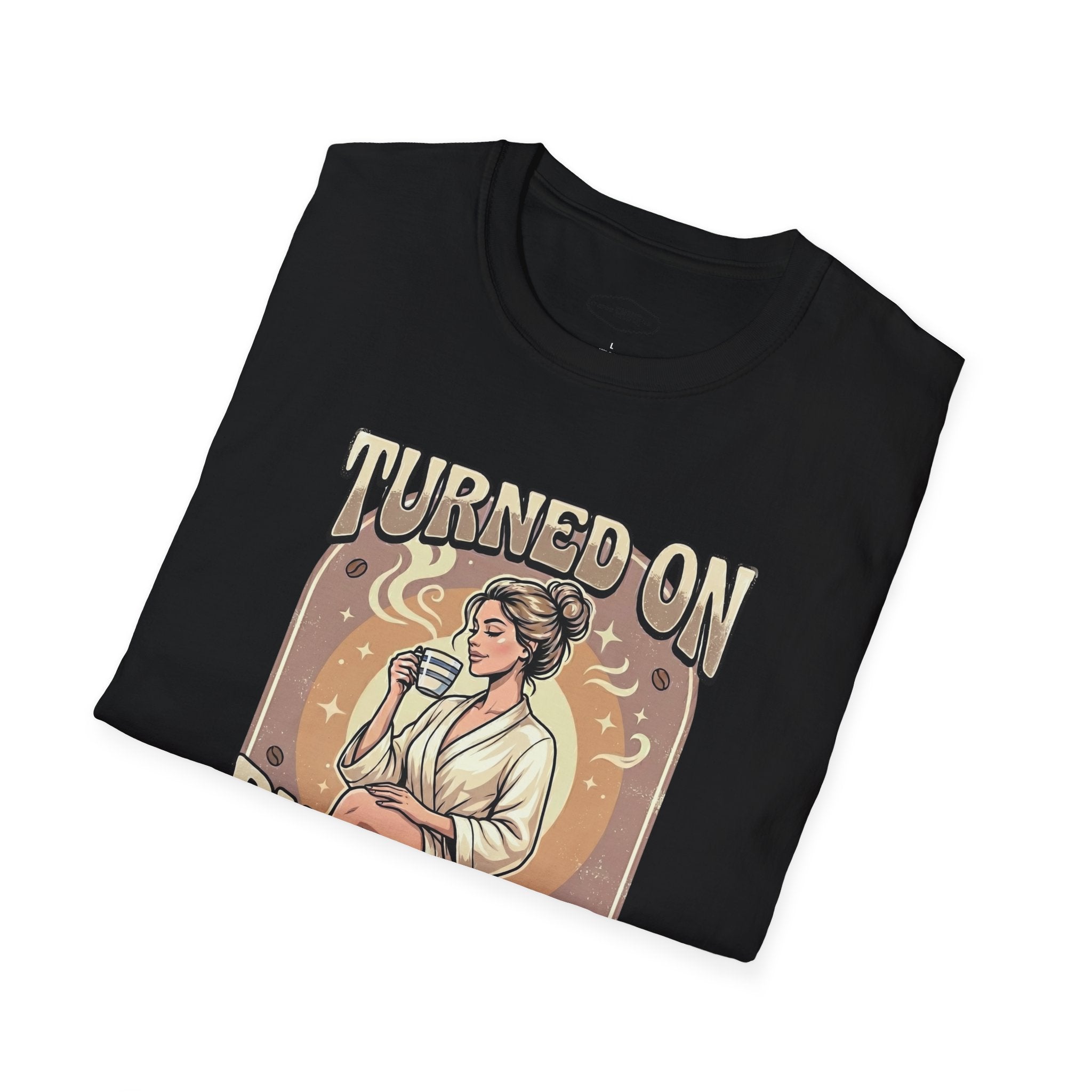 Turned On By Caffeine T-Shirt Vintage Design