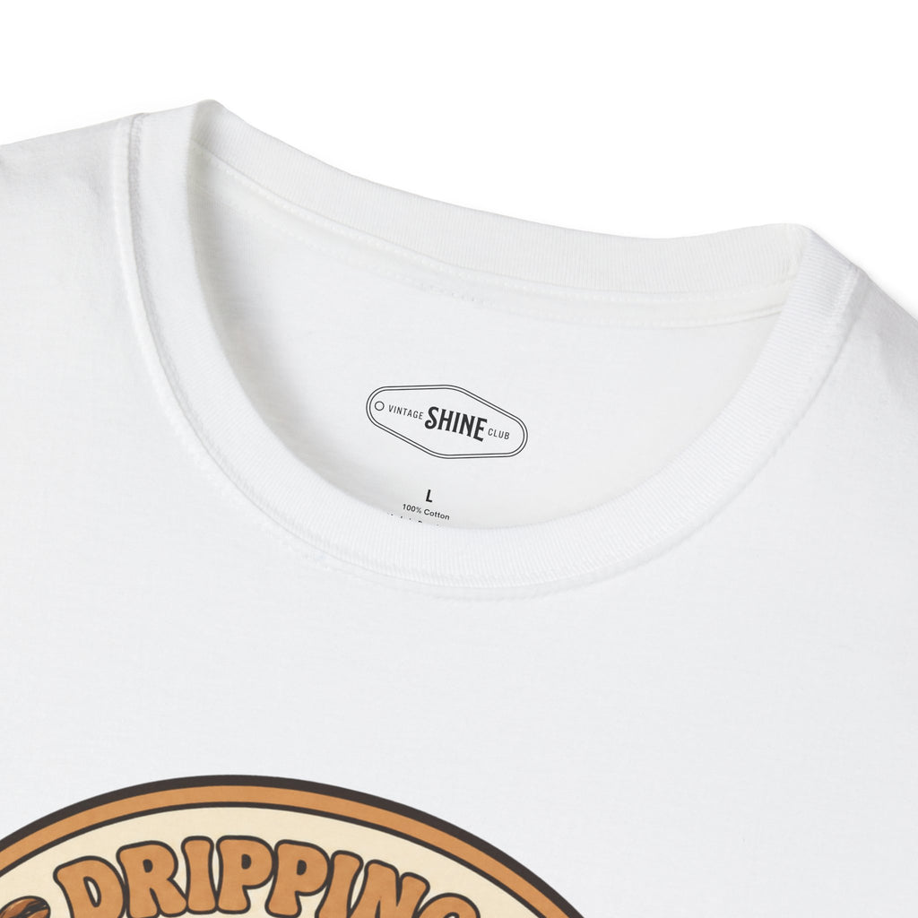 Dripping in Espresso T-Shirt Vintage Design