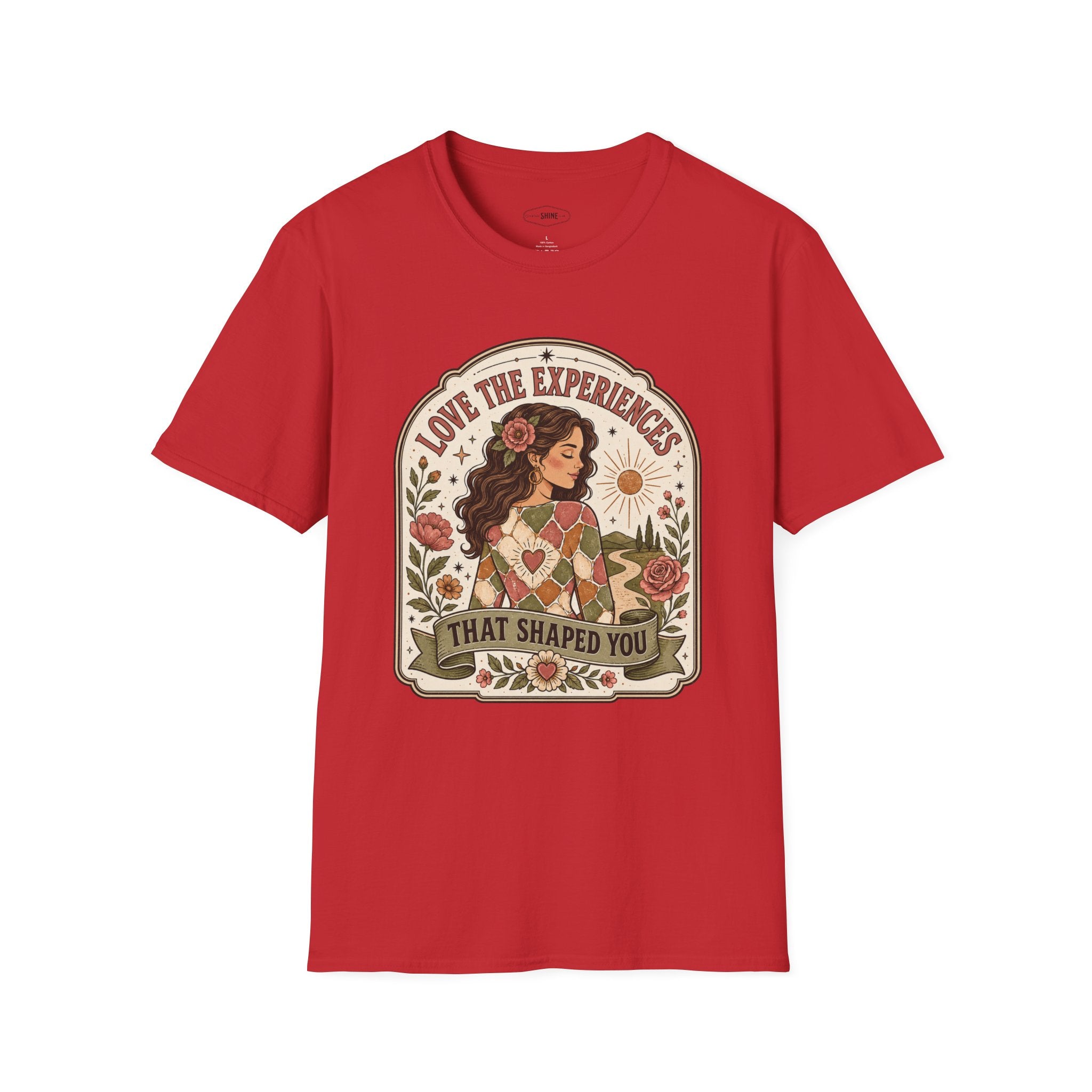 Love the Experiences That Shaped You T-Shirt Vintage Design