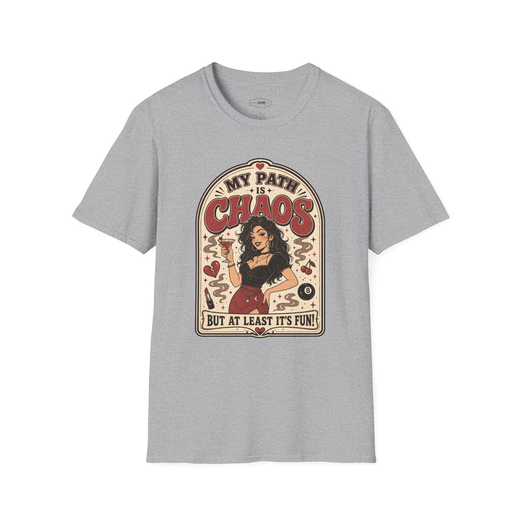 My Path Is Chaos but At Least It's Fun T-Shirt Vintage Design