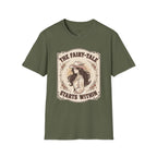 The Fairy-Tale Starts Within T-Shirt Vintage Design