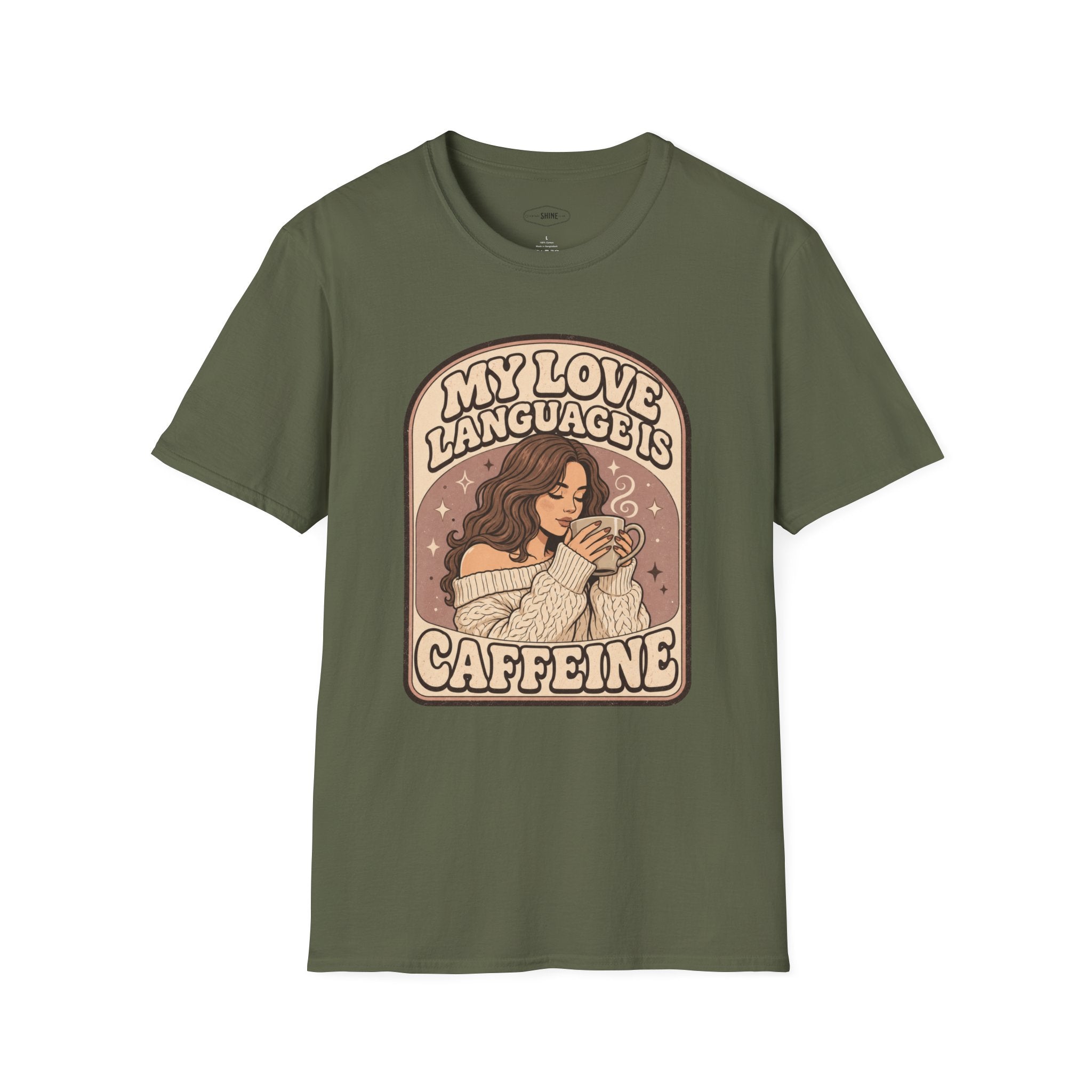 My Love Language is Caffeine T-Shirt Vintage Design