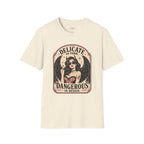 Delicate in Form, Dangerous in Design T-Shirt Vintage Design