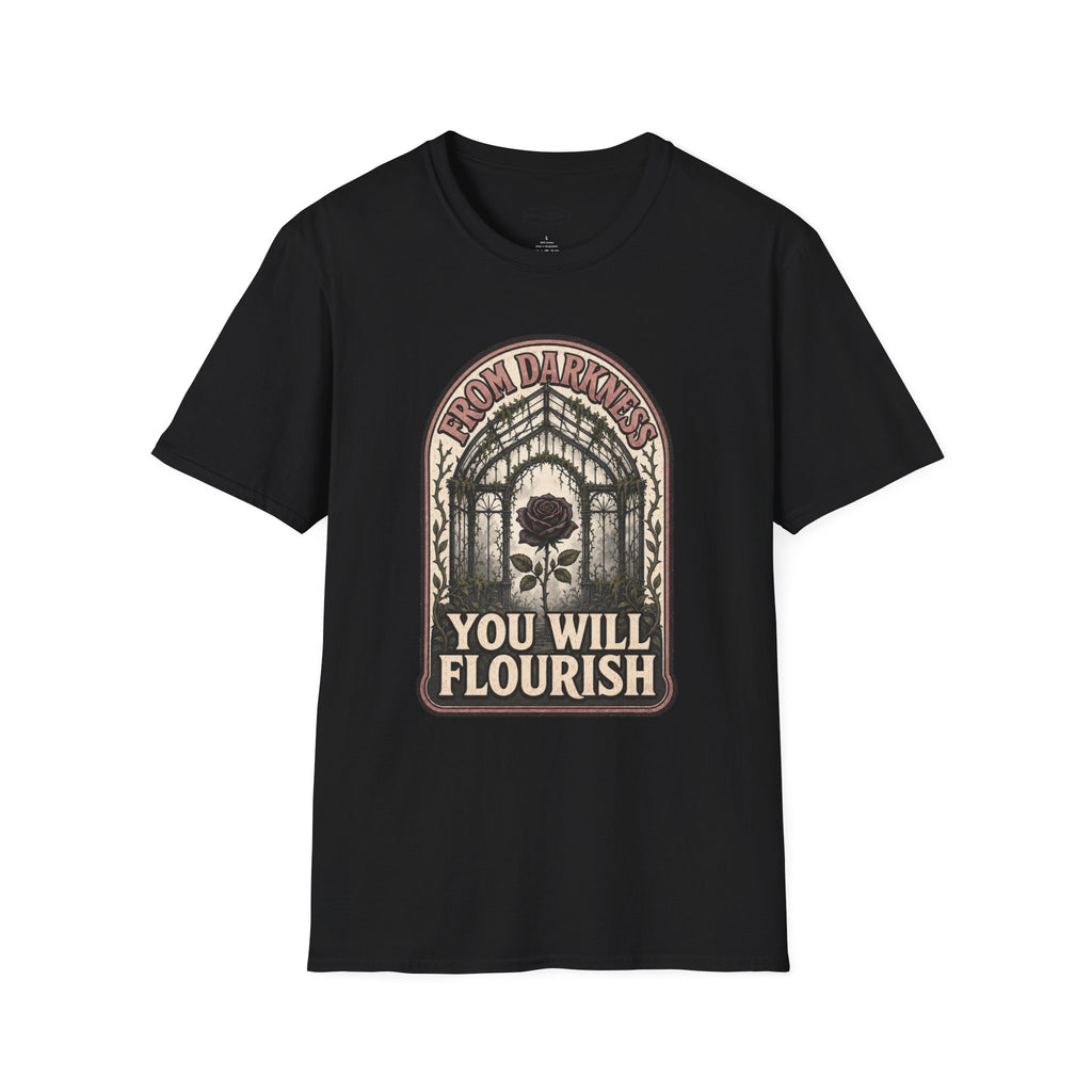 From Darkness You Will Flourish T-Shirt Vintage Design