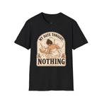 My Date Tonight: Nothing T-Shirt Vintage Design