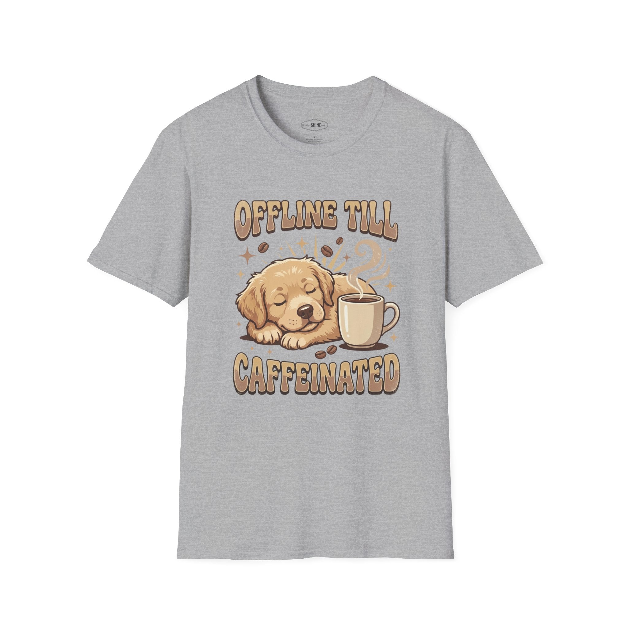Offline Till Caffeinated T-Shirt Vintage Design