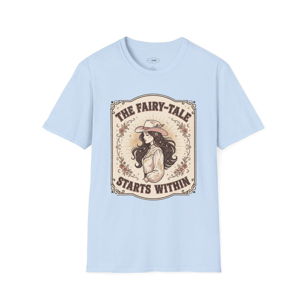The Fairy-Tale Starts Within T-Shirt Vintage Design