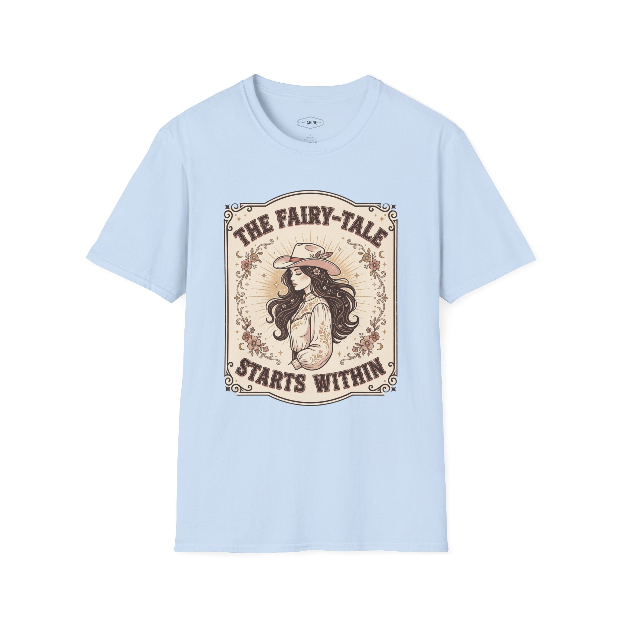 The Fairy-Tale Starts Within T-Shirt Vintage Design