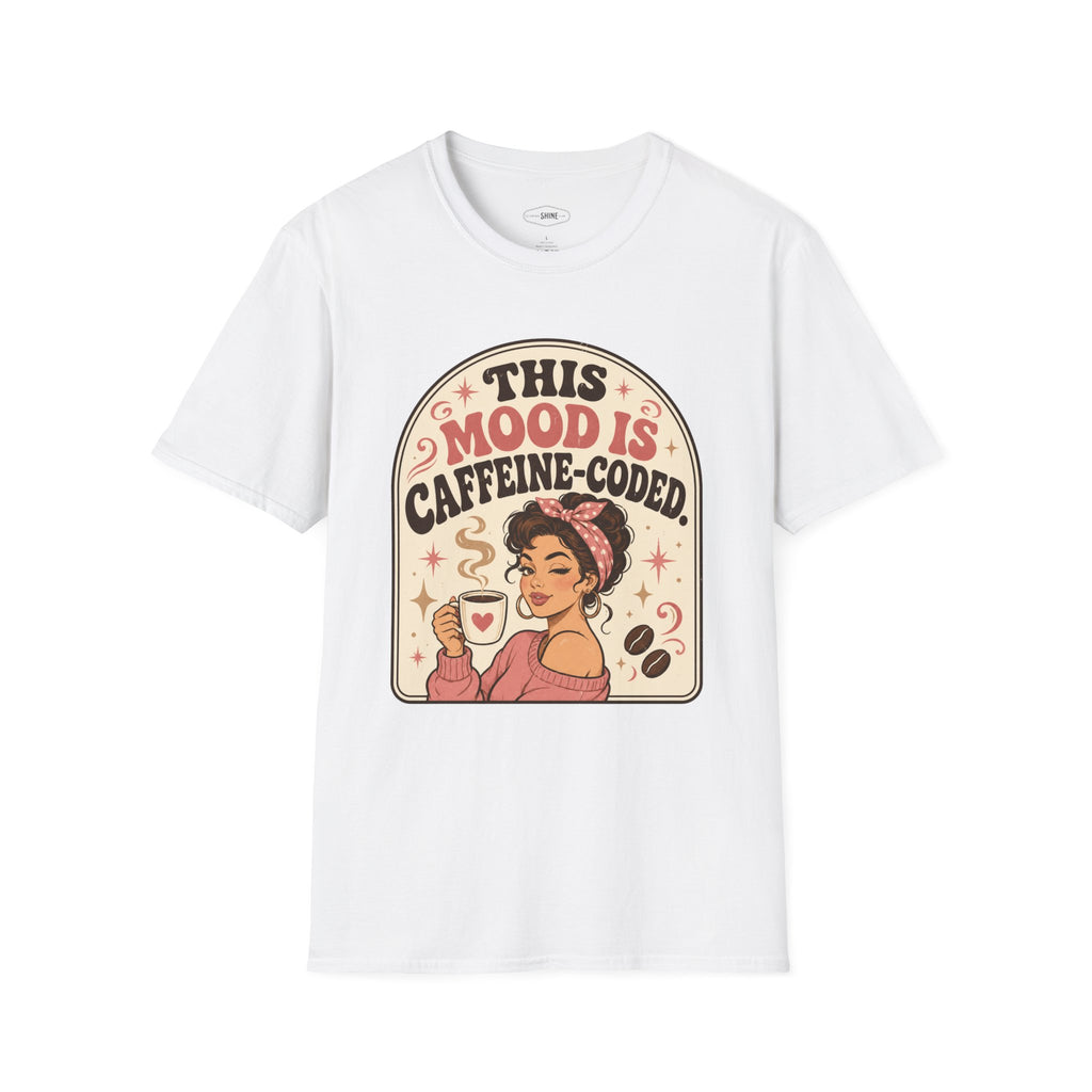 This Mood Is Caffeine-Coded T-Shirt Vintage Design